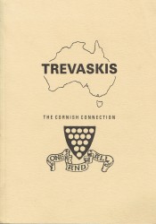 Trevaskis: The Cornish Connection by Richard Trevaskis boosted by early family research.